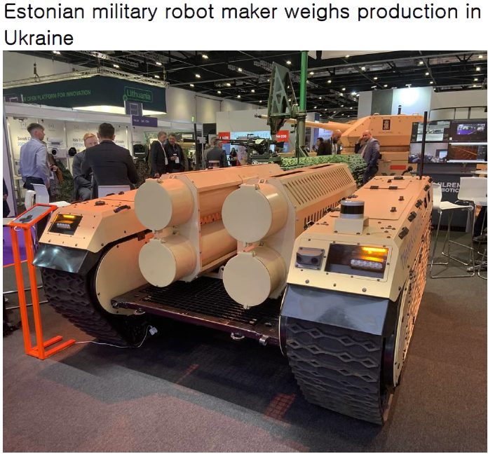 Read more about the article Estonian military robot maker weighs production in Ukraine