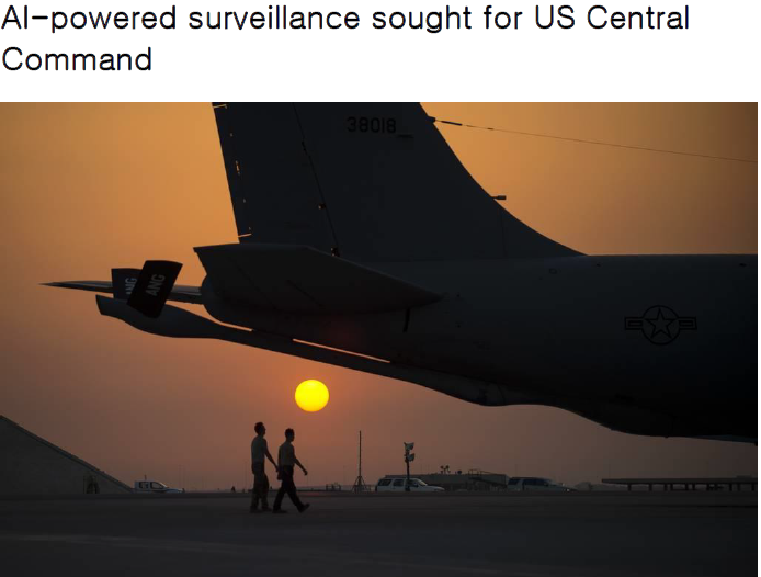 Read more about the article AI-powered surveillance sought for US Central Command