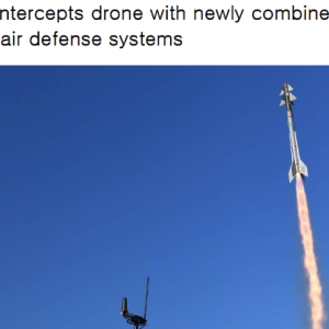 Rafael intercepts drone with newly combined Spyder air defense systems