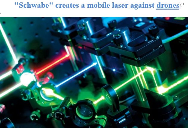 Read more about the article “Schwabe” creates a mobile laser against drones