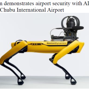 IBM Japan demonstrates airport security with AI-equipped robots, at Chubu International Airport