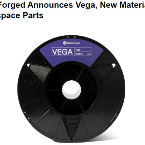 MarkForged Announces Vega, New Material for Aerospace Parts