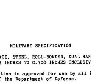 MIL-A-46099C ARNOR PLATE, STEEL, ROLL-BONDED, DUAL HARDNSSS(O.187 INCHES TO 0.700 INCHES INCLUSIVE)