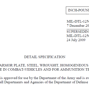 MIL-DTL-12560K ARMOR PLATE, STEEL, WROUGHT, HOMOGENEOUS(FOR USE IN COMBAT-VEHICLES AND FOR AMMUNITION TESTING)