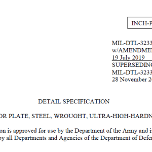 MIL-DTL-32332 ARMOR PLATE, STEEL, WROUGHT, ULTRA-HIGH-HARDNESS