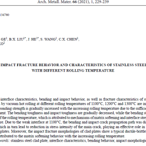 THE BENDING, IMPACT FRACTURE BEHAVIOR AND CHARACTERISTICS OF STAINLESS STEEL CLAD PLATES WITH DIFFERENT ROLLING TEMPERATURE