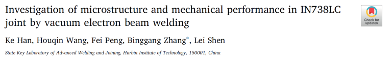 Read more about the article Investigation of microstructure and mechanical performance in IN738LC joint by vacuum electron beam welding