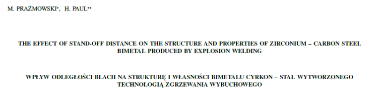 Read more about the article THE EFFECT OF STAND-OFF DISTANCE ON THE STRUCTURE AND PROPERTIES OF ZIRCONIUM – CARBON STEEL BIMETAL PRODUCED BY EXPLOSION WELDING