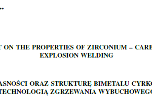 THE EFFECT OF HEAT TREATMENT ON THE PROPERTIES OF ZIRCONIUM – CARBON STEEL BIMETAL PRODUCED BY EXPLOSION WELDING