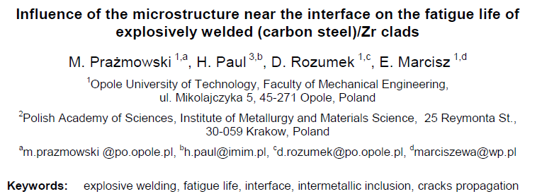 Read more about the article Influence of the microstructure near the interface on the fatigue life of explosively welded (carbon steel)Zr clads
