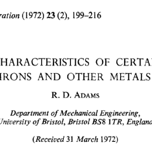 THE DAMPING CHARACTERISTICS OF CERTAIN STEELS, CAST IRONS AND OTHER METALS