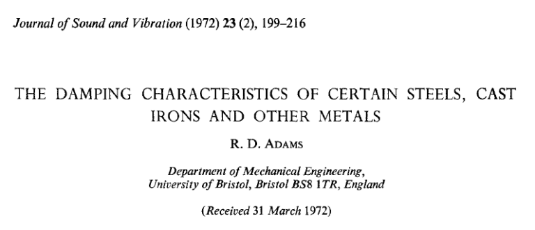 Read more about the article THE DAMPING CHARACTERISTICS OF CERTAIN STEELS, CAST IRONS AND OTHER METALS