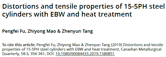 Read more about the article Distortions and tensile properties of 15-5PH steel cylinders with EBW and heat treatment