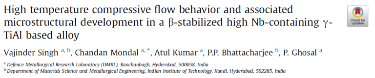 Read more about the article High temperature compressive flow behavior and associated microstructural development in a β-stabilized high Nb-containing γ-TiAl based alloy