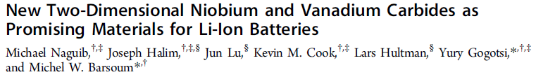 Read more about the article New Two-Dimensional Niobium and Vanadium Carbides as Promising Materials for Li-Ion Batteries
