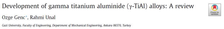 Read more about the article Development of gamma titanium aluminide (γ-TiAl) alloys A review