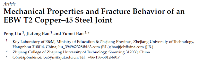 Read more about the article Mechanical Properties and Fracture Behavior of an EBW T2 Copper–45 Steel Joint