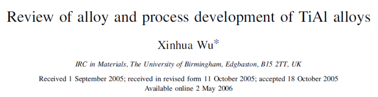 Read more about the article Review of alloy and process development of TiAl alloys
