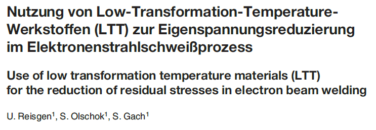 Read more about the article Use of low transformation temperature materials (LTT) for the reduction of residual stresses in electron beam welding