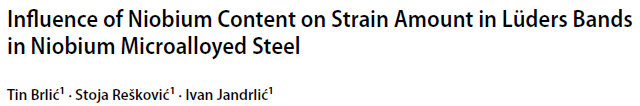 Read more about the article Influence of Niobium Content on Strain Amount in Lüders Bands in Niobium Microalloyed Steel