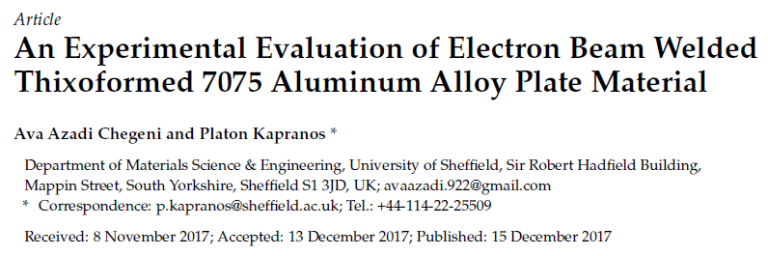 Read more about the article An Experimental Evaluation of Electron Beam Welded Thixoformed 7075 Aluminum Alloy Plate Material