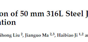 Numerical Simulation of 50 mm 316L Steel Joint of EBW and Its Experimental Validation