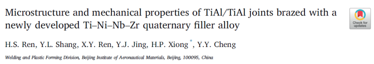 Read more about the article Microstructure and mechanical properties of TiAl_TiAl joints brazed with a newly developed Ti–Ni–Nb–Zr quaternary filler alloy