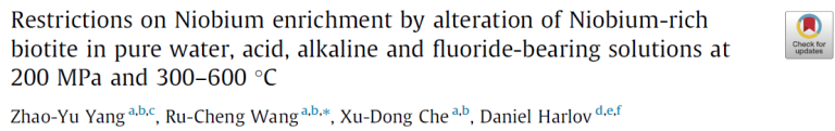 Read more about the article Restrictions on Niobium enrichment by alteration of Niobium-rich biotite in pure water, acid, alkaline and fluoride-bearing solutions at 200 MPa and 300–600 ℃