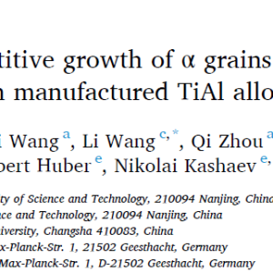 In situ observation of competitive growth of α grains during β → α transformation in laser beam manufactured TiAl alloys