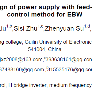The design of power supply with feed-forward control method for EBW