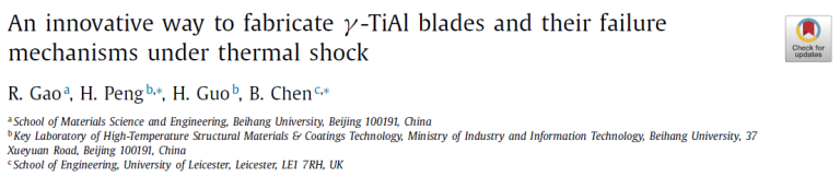 Read more about the article An innovative way to fabricate γ-TiAl blades and their failure mechanisms under thermal shock