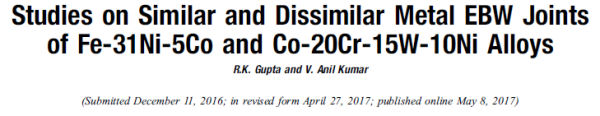 Studies on Similar and Dissimilar Metal EBW Joints of Fe-31Ni-5Co and Co-20Cr-15W-10Ni Alloys