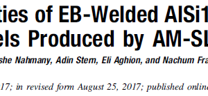 Structural Properties of EB-Welded AlSi10Mg Thin-Walled Pressure Vessels Produced by AM-SLM Technology