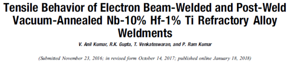 Tensile Behavior of Electron Beam-Welded and Post-Weld Vacuum-Annealed Nb-10% Hf-1% Ti Refractory Alloy Weldments