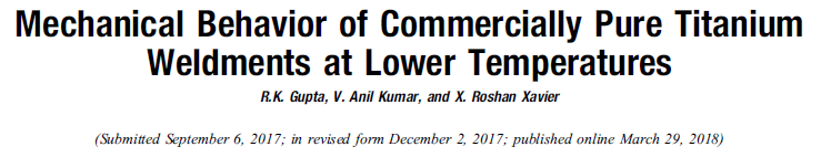 Read more about the article Mechanical Behavior of Commercially Pure Titanium Weldments at Lower Temperatures