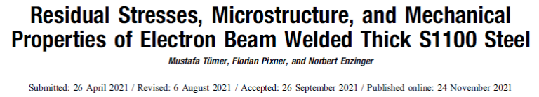 Read more about the article Residual Stresses, Microstructure, and Mechanical Properties of Electron Beam Welded Thick S1100 Steel