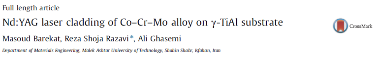 Read more about the article Nd YAG laser cladding of Co–Cr–Mo alloy on γ-TiAl substrate