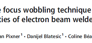 Influence of the focus wobbling technique on the integrity and the properties of electron beam welded MarBN steel