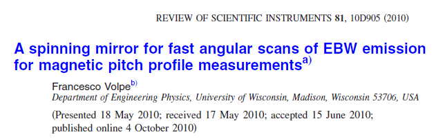 Read more about the article A spinning mirror for fast angular scans of EBW emission for magnetic pitch profile measurements