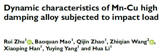 Read more about the article Dynamic characteristics of Mn-Cu high damping alloy subjected to impact load