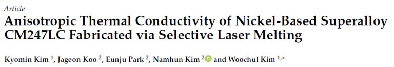 Read more about the article Anisotropic Thermal Conductivity of Nickel-Based Superalloy CM247LC Fabricated via Selective Laser Melting