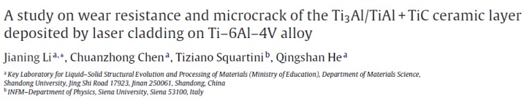 Read more about the article A study on wear resistance and microcrack of the Ti3Al_TiAl + TiC ceramic layer deposited by laser cladding on Ti–6Al–4V alloy