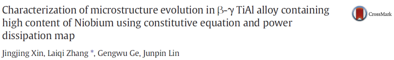 Read more about the article Characterization of microstructure evolution in β-γ TiAl alloy containing high content of Niobium using constitutive equation and power dissipation map