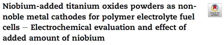 Read more about the article Niobium-added titanium oxides powders as non-noble metal cathodes for polymer electrolyte fuel cells – Electrochemical evaluation and effect of added amount of niobium