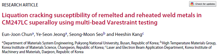 Read more about the article Liquation cracking susceptibility of remelted and reheated weld metals in CM247LC superalloy using multi-bead Varestraint testing
