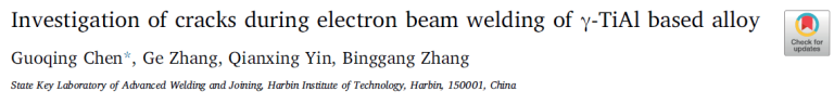 Read more about the article Investigation of cracks during electron beam welding of γ-TiAl based alloy