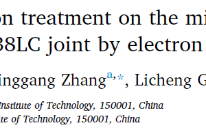 Effect of thermal compensation treatment on the microstructure and mechanical properties of IN738LC joint by electron beam welding