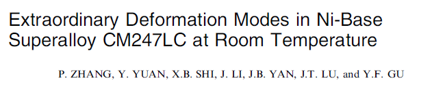 Read more about the article Extraordinary Deformation Modes in Ni-Base Superalloy CM247LC at Room Temperature