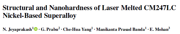 Read more about the article Structural and Nanohardness of Laser Melted CM247LC Nickel-Based Superalloy