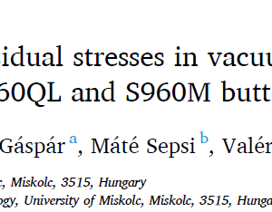 Comparative evaluation of residual stresses in vacuum electron beam welded high strength steel S960QL and S960M butt joints